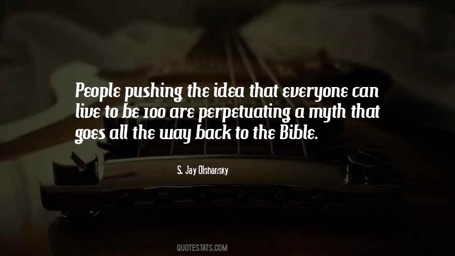 S. Jay Olshansky Quotes #796865