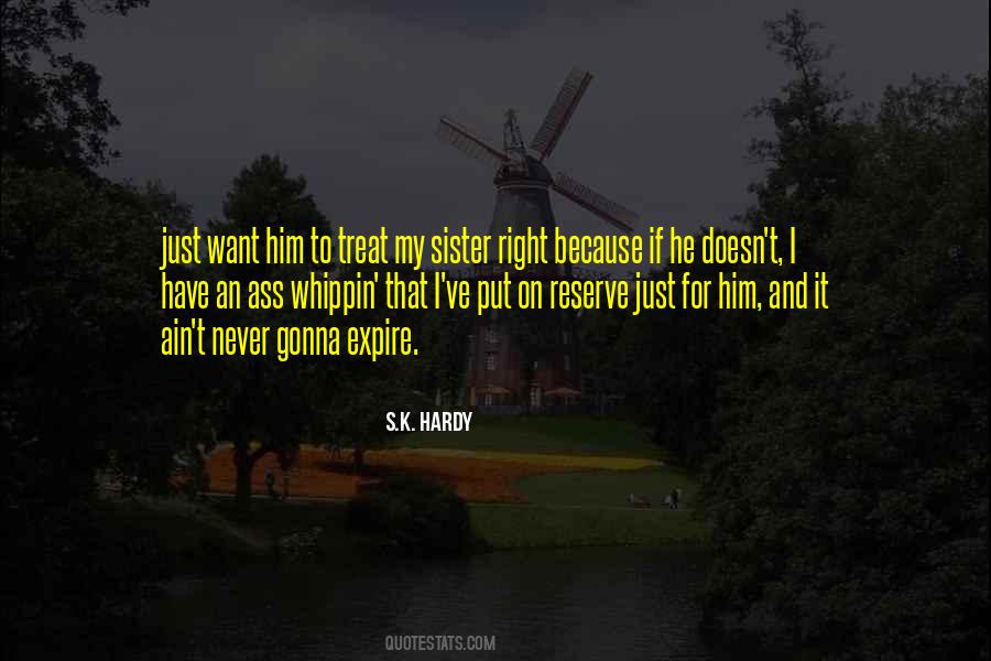 S.K. Hardy Quotes #1415525
