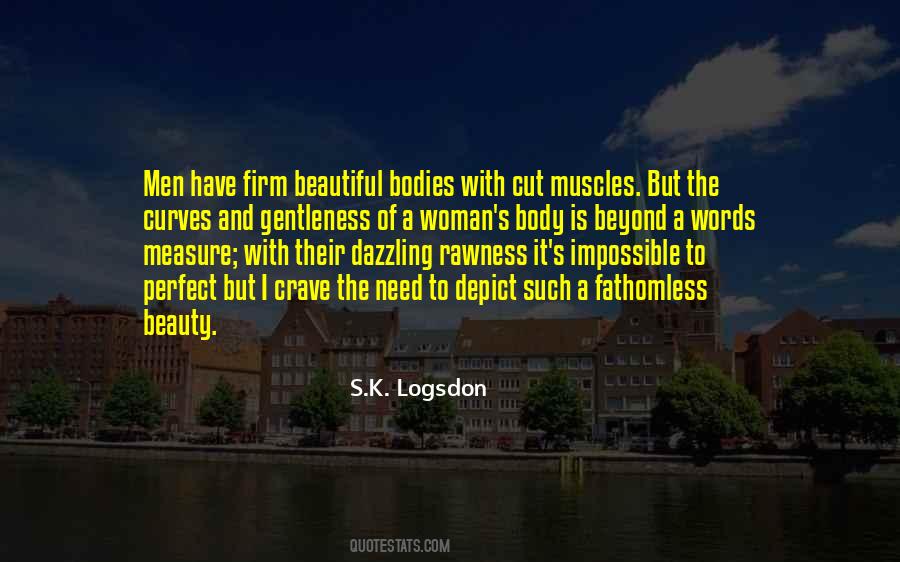 S.K. Logsdon Quotes #1234646