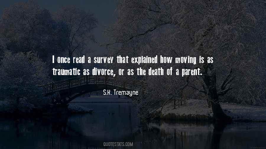 S.K. Tremayne Quotes #1301354