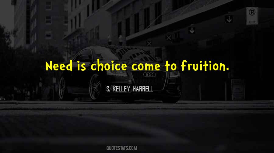 S. Kelley Harrell Quotes #1121652