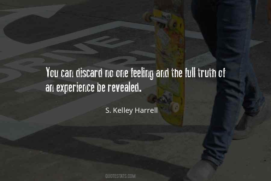 S. Kelley Harrell Quotes #1128553