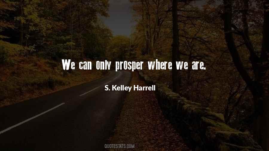 S. Kelley Harrell Quotes #1375043