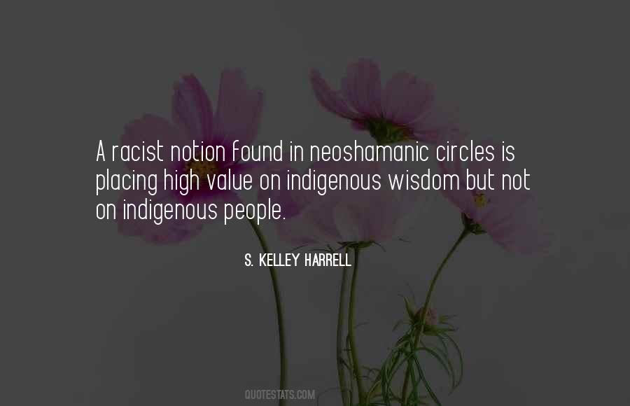 S. Kelley Harrell Quotes #515173