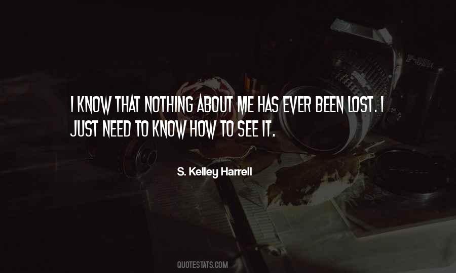 S. Kelley Harrell Quotes #536797