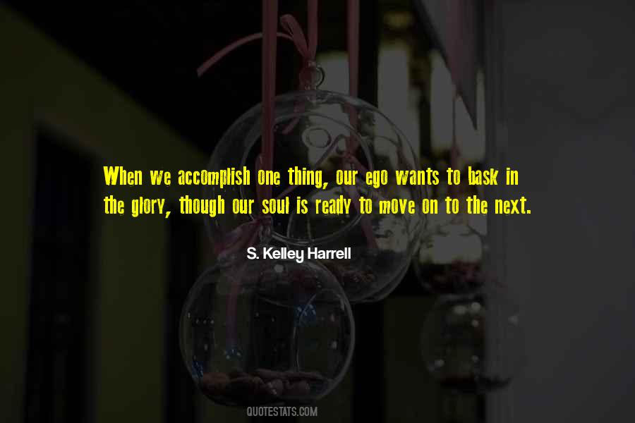 S. Kelley Harrell Quotes #829280