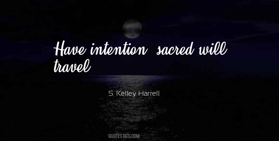 S. Kelley Harrell Quotes #968357