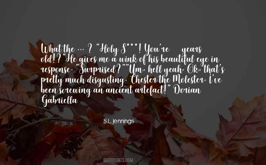 S.L. Jennings Quotes #1003809