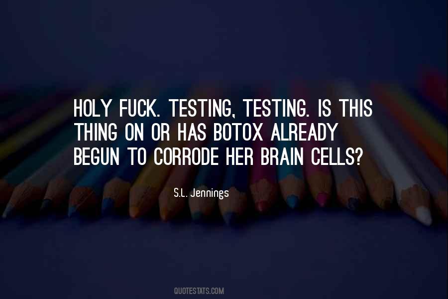 S.L. Jennings Quotes #110307