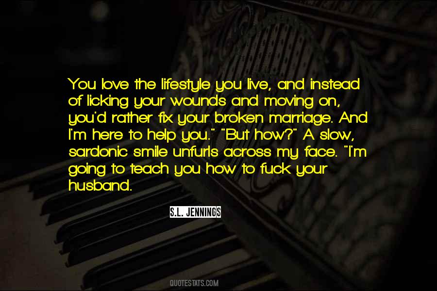 S.L. Jennings Quotes #1364316