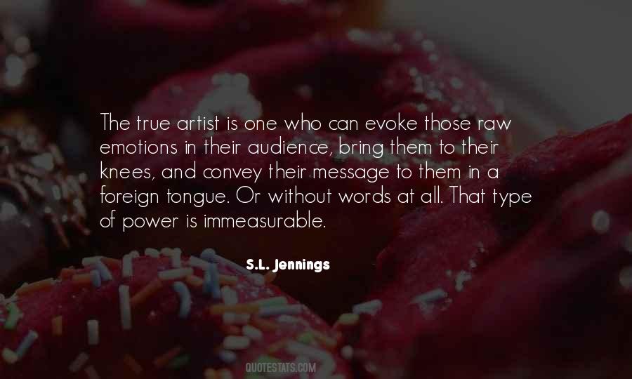 S.L. Jennings Quotes #1366897