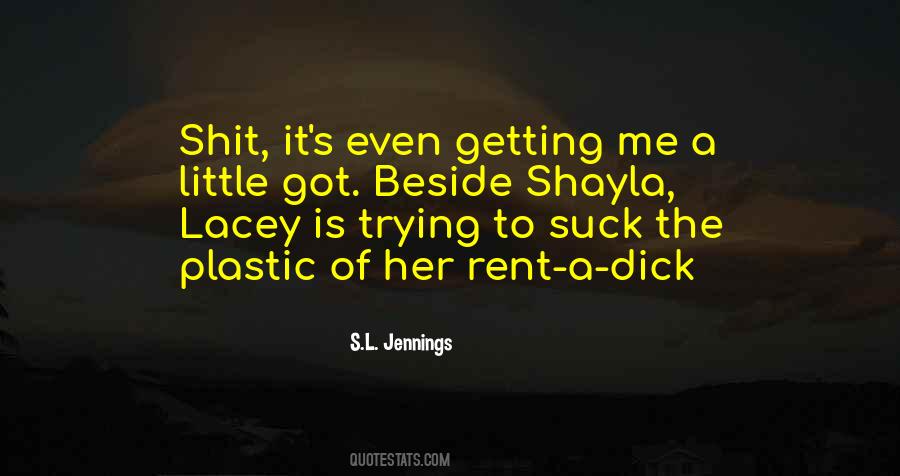 S.L. Jennings Quotes #1518498