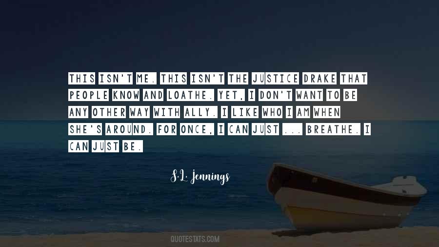 S.L. Jennings Quotes #1655685