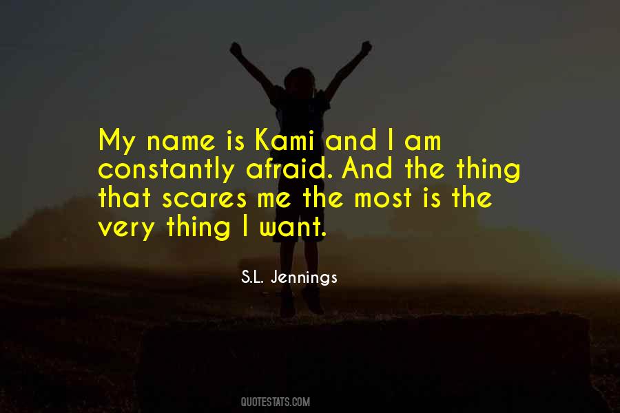S.L. Jennings Quotes #1681272
