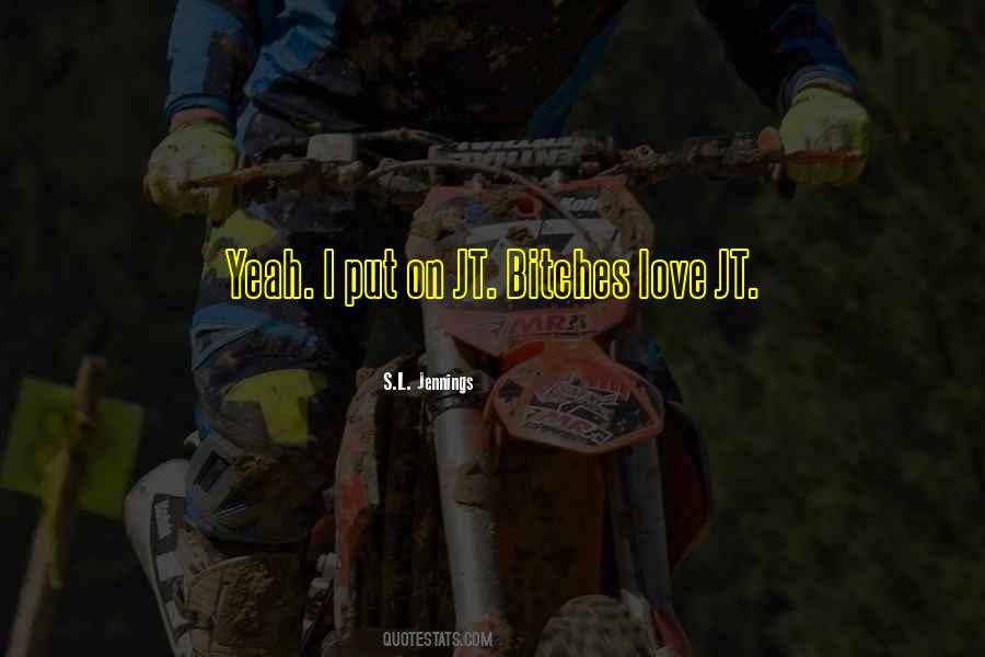 S.L. Jennings Quotes #1809780