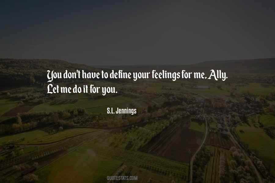 S.L. Jennings Quotes #1811335