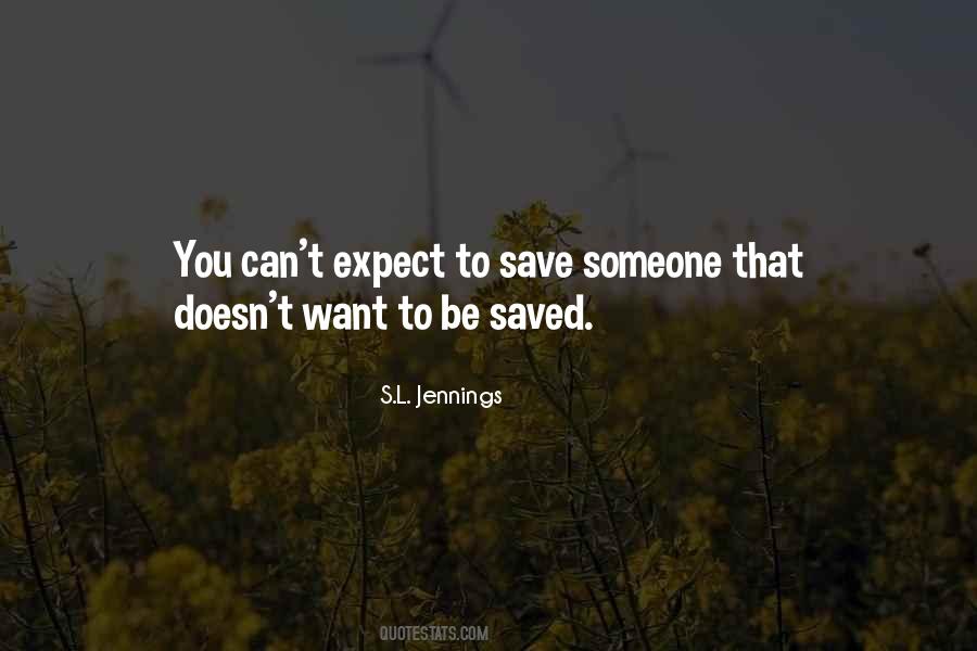 S.L. Jennings Quotes #327091