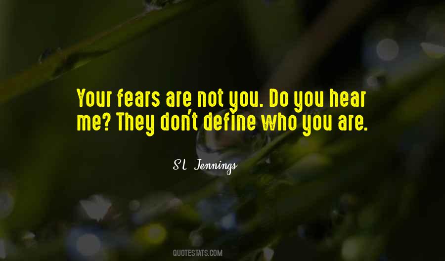 S.L. Jennings Quotes #441918