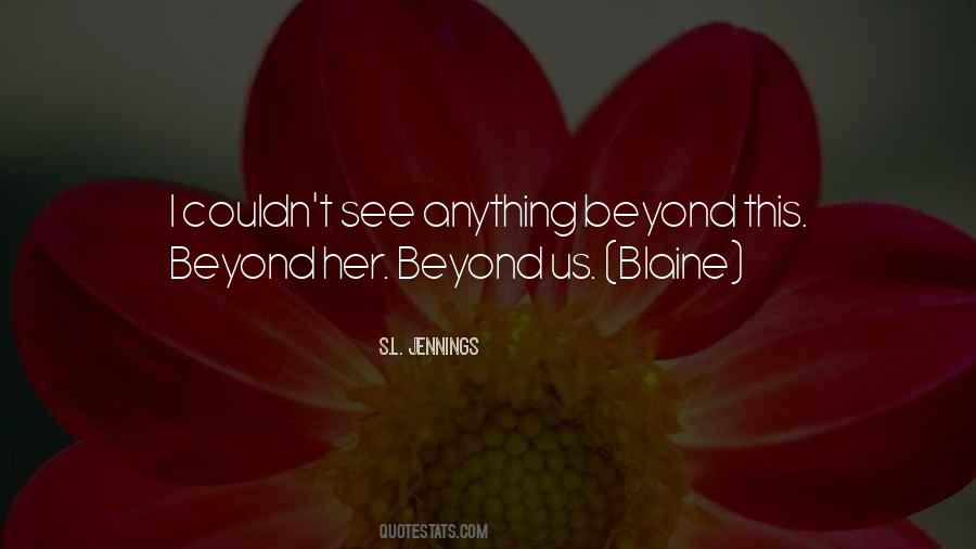 S.L. Jennings Quotes #444073