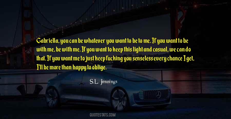 S.L. Jennings Quotes #507878