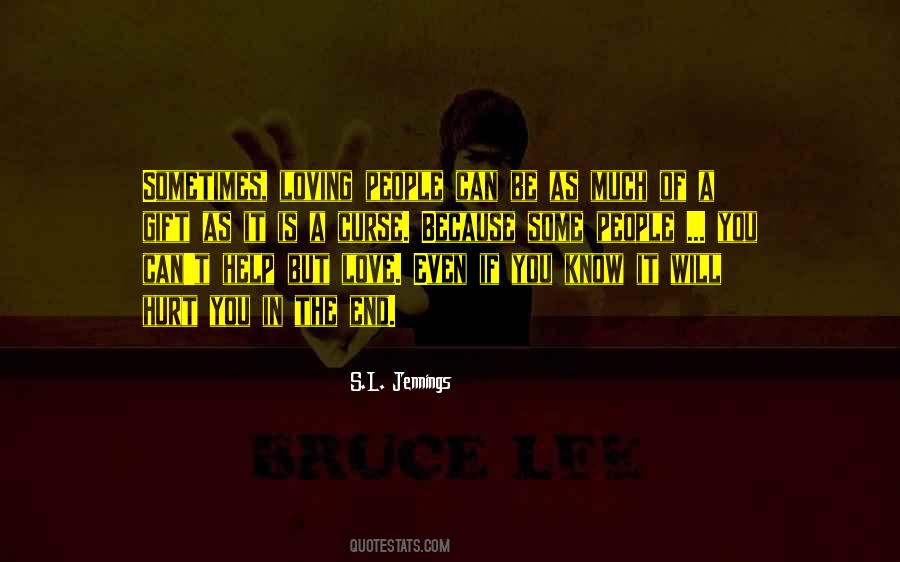 S.L. Jennings Quotes #638332