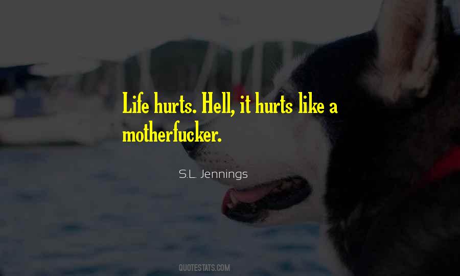 S.L. Jennings Quotes #865700