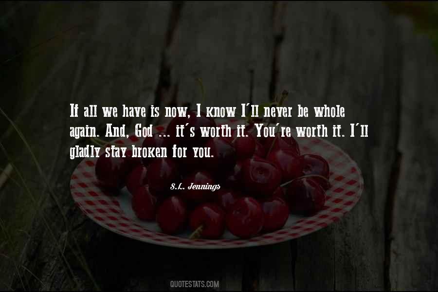 S.L. Jennings Quotes #897553