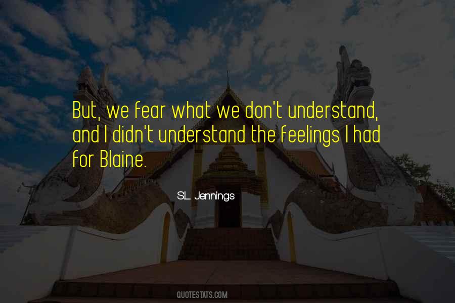 S.L. Jennings Quotes #911314