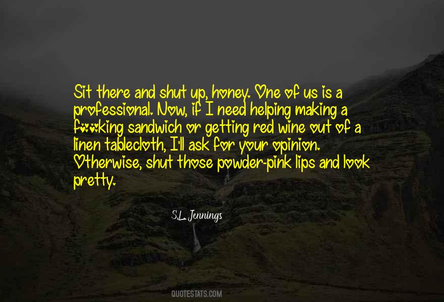 S.L. Jennings Quotes #933784