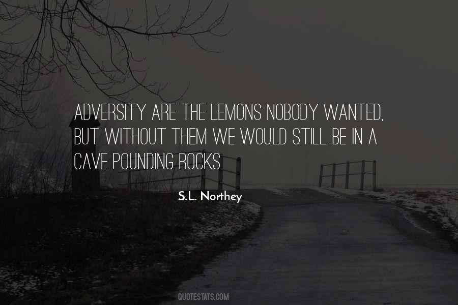 S.L. Northey Quotes #441225