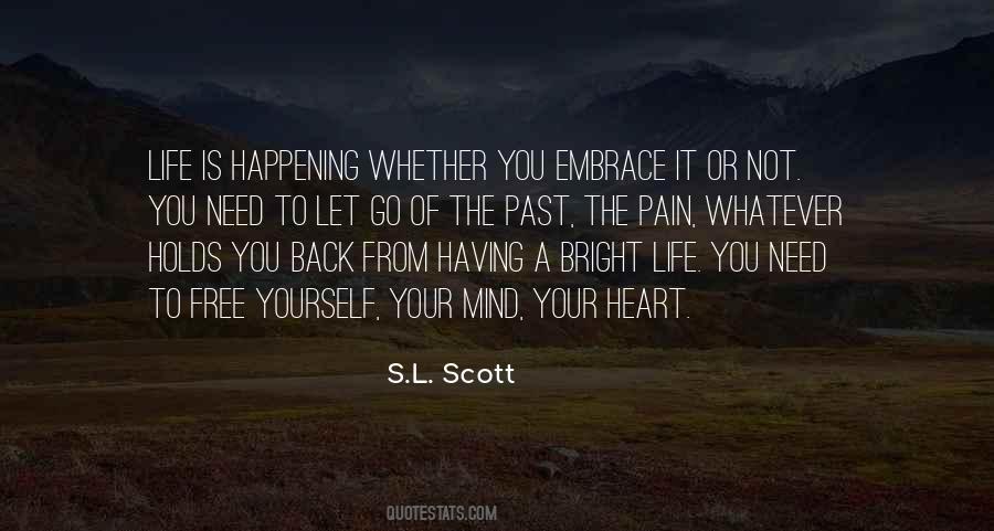 S.L. Scott Quotes #1706484