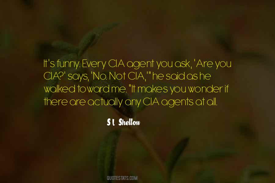 S.L. Shelton Quotes #1528814 S.L. Shelton Quotes #1528814