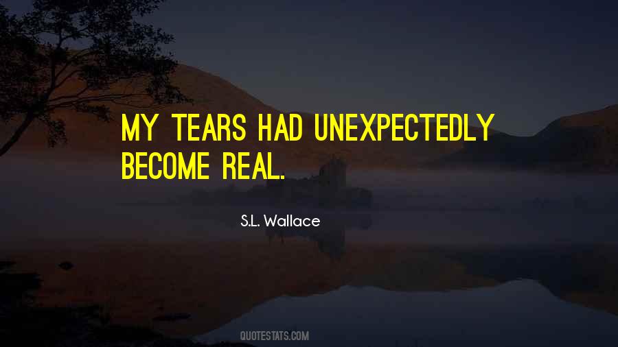 S.L. Wallace Quotes #301125