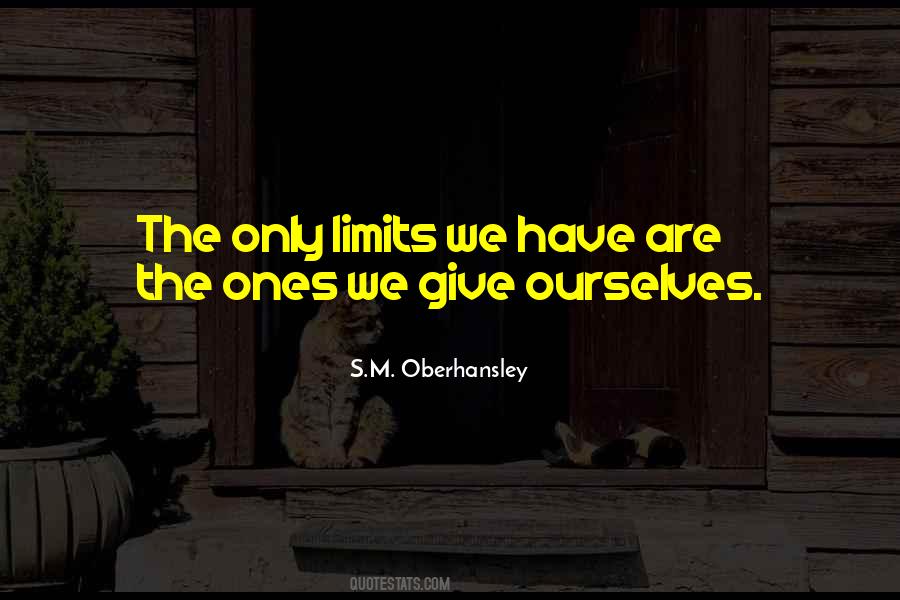 S.M. Oberhansley Quotes #1725305