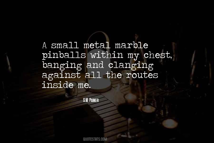 S.M. Parker Quotes #1301785