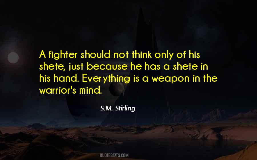 S.M. Stirling Quotes #1094352