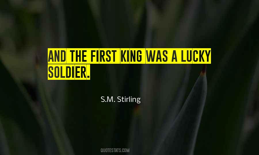 S.M. Stirling Quotes #431662