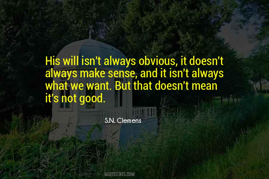 S.N. Clemens Quotes #129195