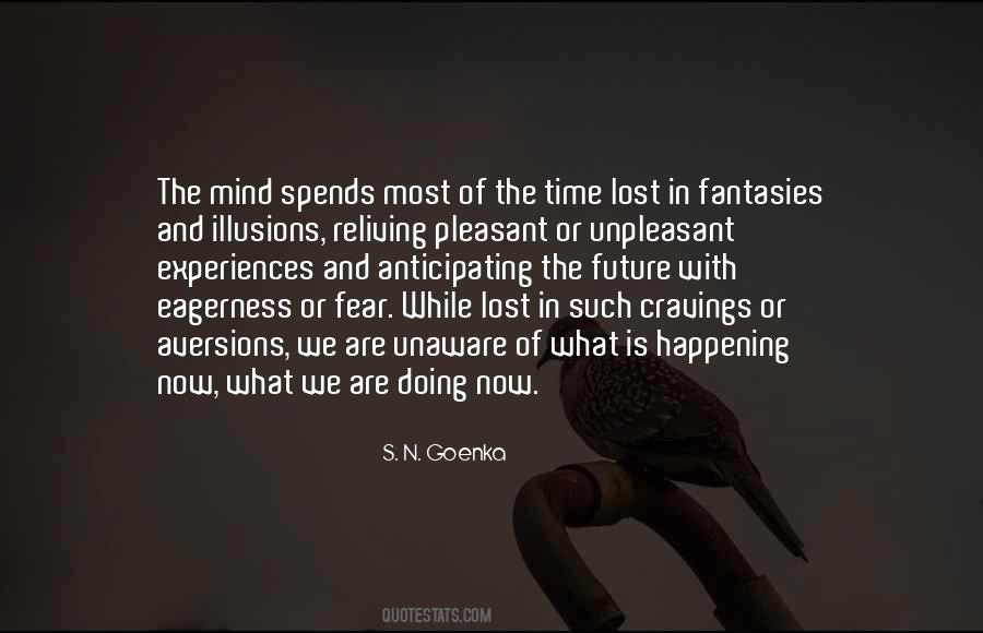 S. N. Goenka Quotes #128382