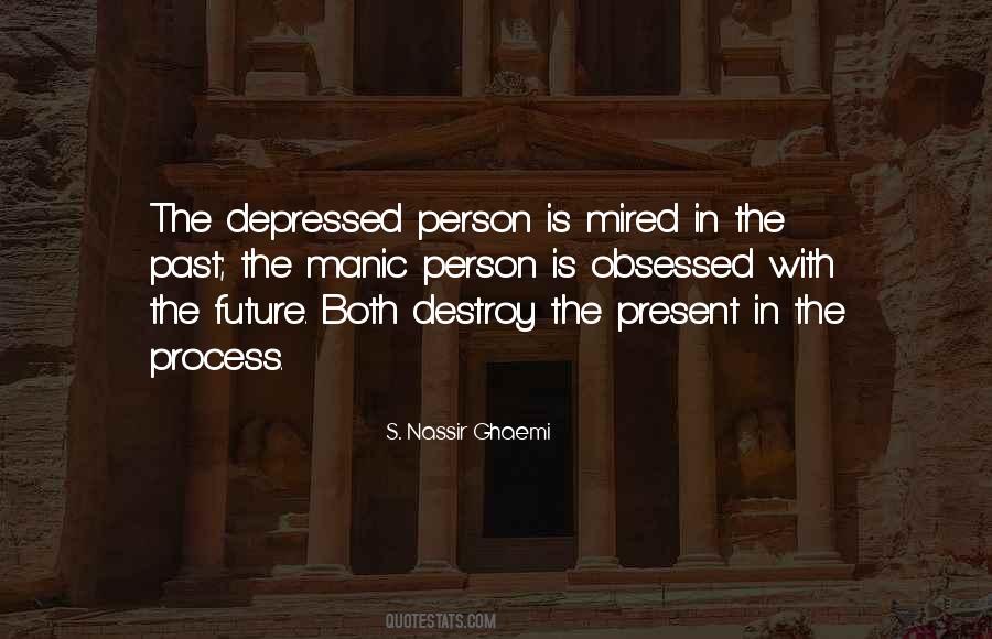 S. Nassir Ghaemi Quotes #86707