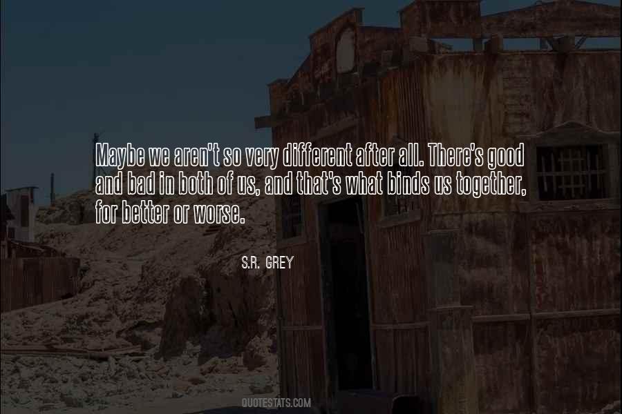 S.R. Grey Quotes #1410687