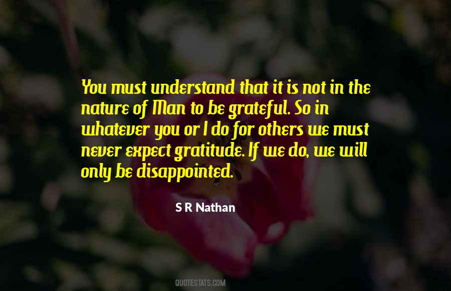 S R Nathan Quotes #31232 S R Nathan Quotes #31232