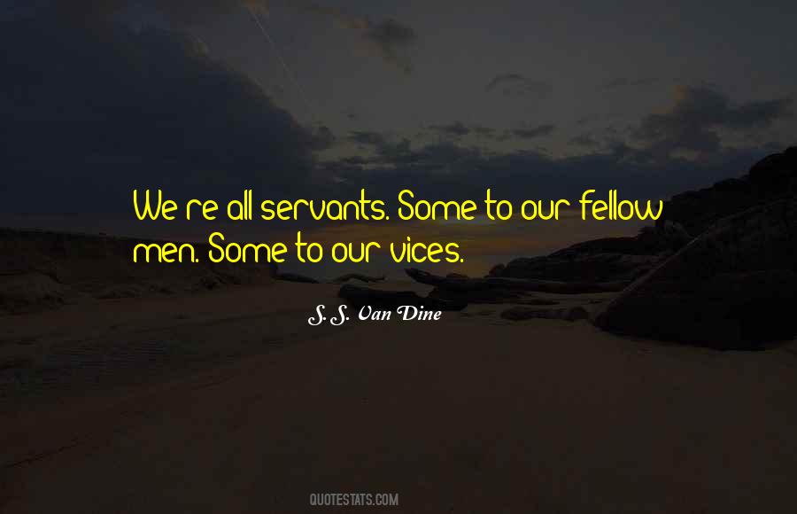 S. S. Van Dine Quotes #787044
