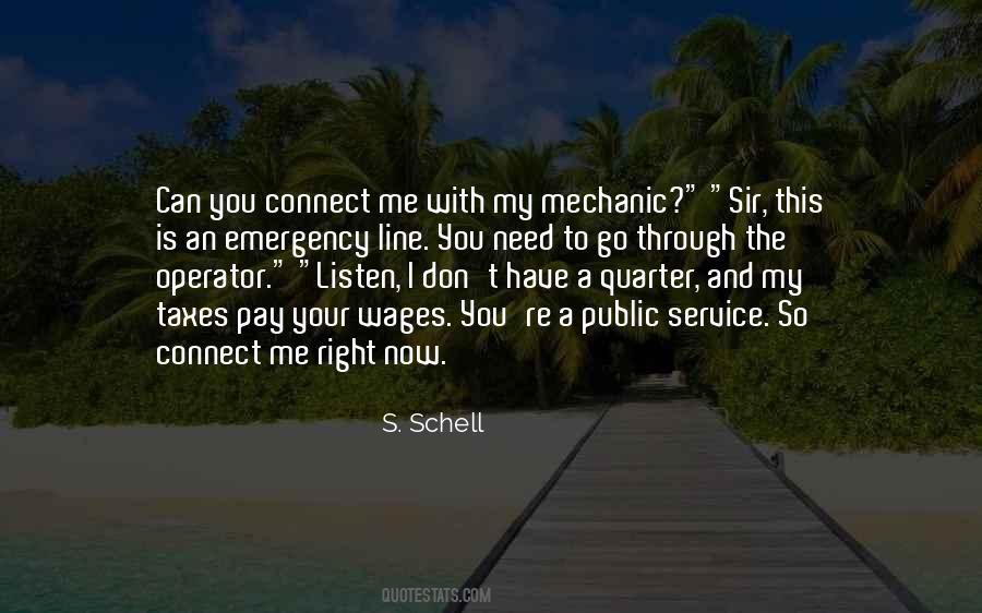 S. Schell Quotes #1318181