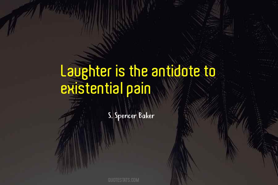 S. Spencer Baker Quotes #1070126 S. Spencer Baker Quotes #1070126