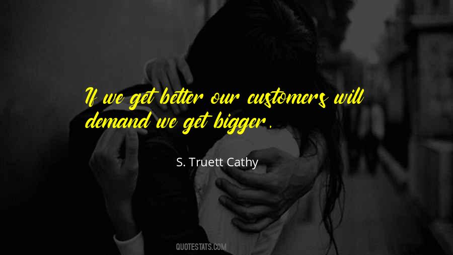 S. Truett Cathy Quotes #1137340