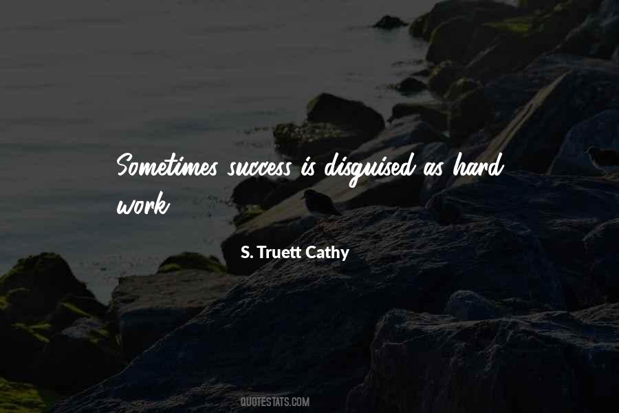 S. Truett Cathy Quotes #122881