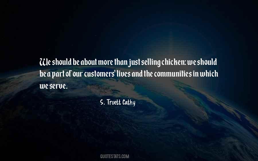 S. Truett Cathy Quotes #1649363