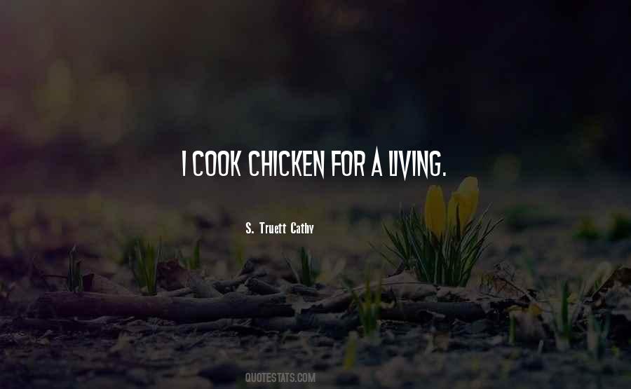 S. Truett Cathy Quotes #1727837