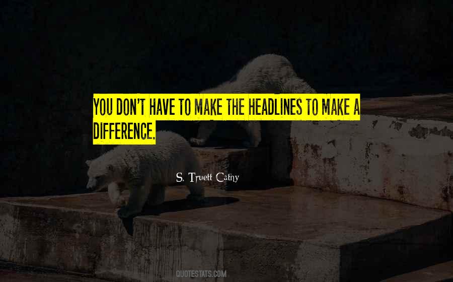 S. Truett Cathy Quotes #208446
